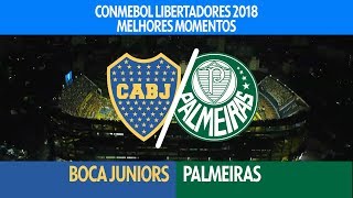 Melhores Momentos - Boca Juniors 0 x 2 Palmeiras - Libertadores - 25/04/2018