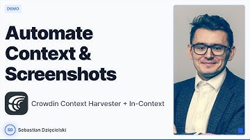 Crowdin: Automate Context & Screenshots for UI Localization