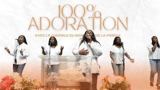 100% Moment Adoration - Chorale Ministère De La Parole Vol 3