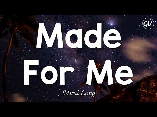 Muni Long - Made For Me [Lyrics] class=