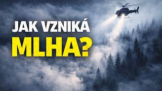 Jak Vzniká Mlha? Rosný bod, Relativní vlhkost, Typy mlhy a Proč snižuje Viditelnost?
