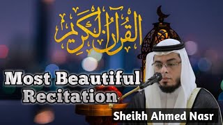 Most Beautiful Recitation by Ahmed Nasr