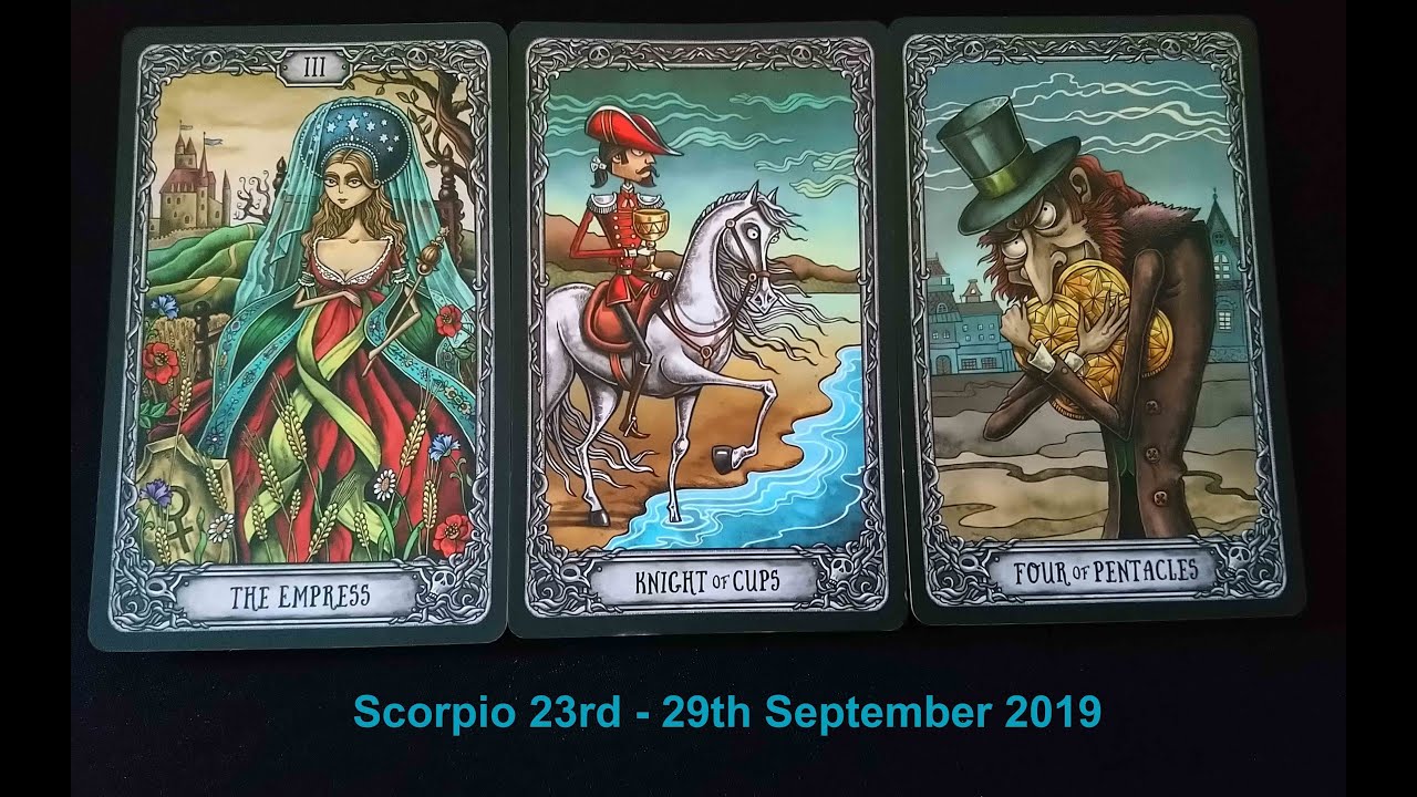 SCORPIO 23RD 29TH SEPTEMBER 2019 WEEKLY TAROT GENERAL, LOVE, CAREER