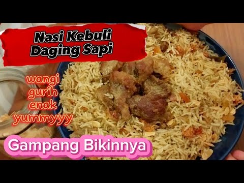 Cara Masak Nasi Kebuli Daging Sapi