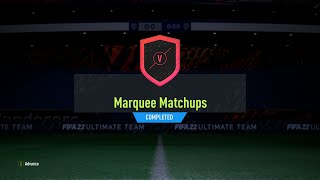 FIFA 22 Marquee Matchups SBC Week 8  - Total Cost: 17,750 Coins