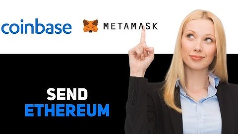 How To Send Ethereum From Coinbase To Metamask 2025