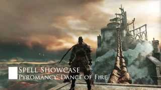 Spell Showcase: Dance of Fire l Dark Souls II