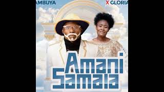Ambuya ft Gloria GTS _ Amanisamala