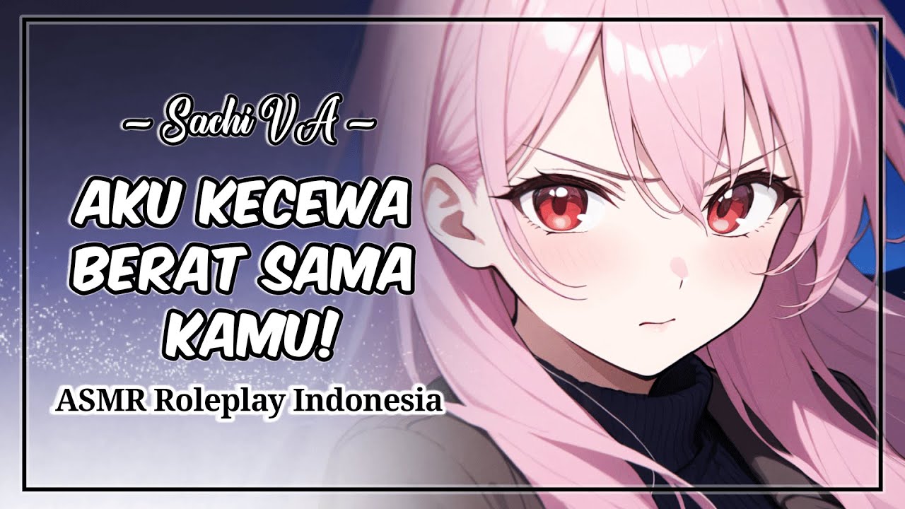 Aku Kecewa Berat Sama Kamu | ASMR Wife Indonesia | ASMR Roleplay Indonesia