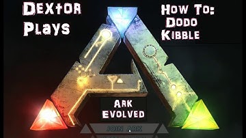How to Ark Dodo Kibble (Gameplay / Playthrough / 1080p60 )