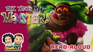 📚🧌 Kid's Read-Aloud | HEY, THAT'S MY MONSTER! by Amanda Noll, illustrated by Howard McWilliam