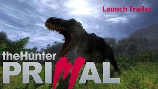 the Hunter: Primal - offizieller Launch Trailer