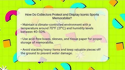 How Do Collectors Protect and Display Iconic Sports Memorabilia? | The Memorabilia Zone