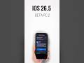 iOS 26.5 Beta RC 2 #shorts