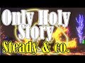 Only Holy Story/Steady&amp;Co./カバー/歌詞/フル/一人四役 🎤【YOJIROSBAR】