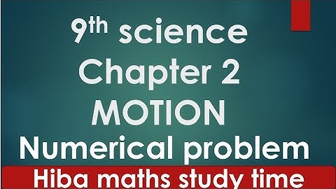 9th science unit 2 motion numerical problem