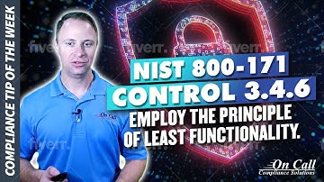 NIST 800-171 Control 3.4.6 Employ the principle of least functionality.