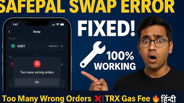 SafePal Swap Error Solved! | Too Many Wrong Orders Fix | Hindi Guide