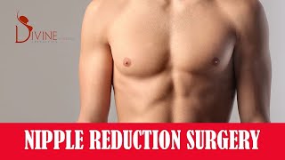 What is Nipple Reduction? | Nipple Reduction Surgery | Plastic Surgery in India