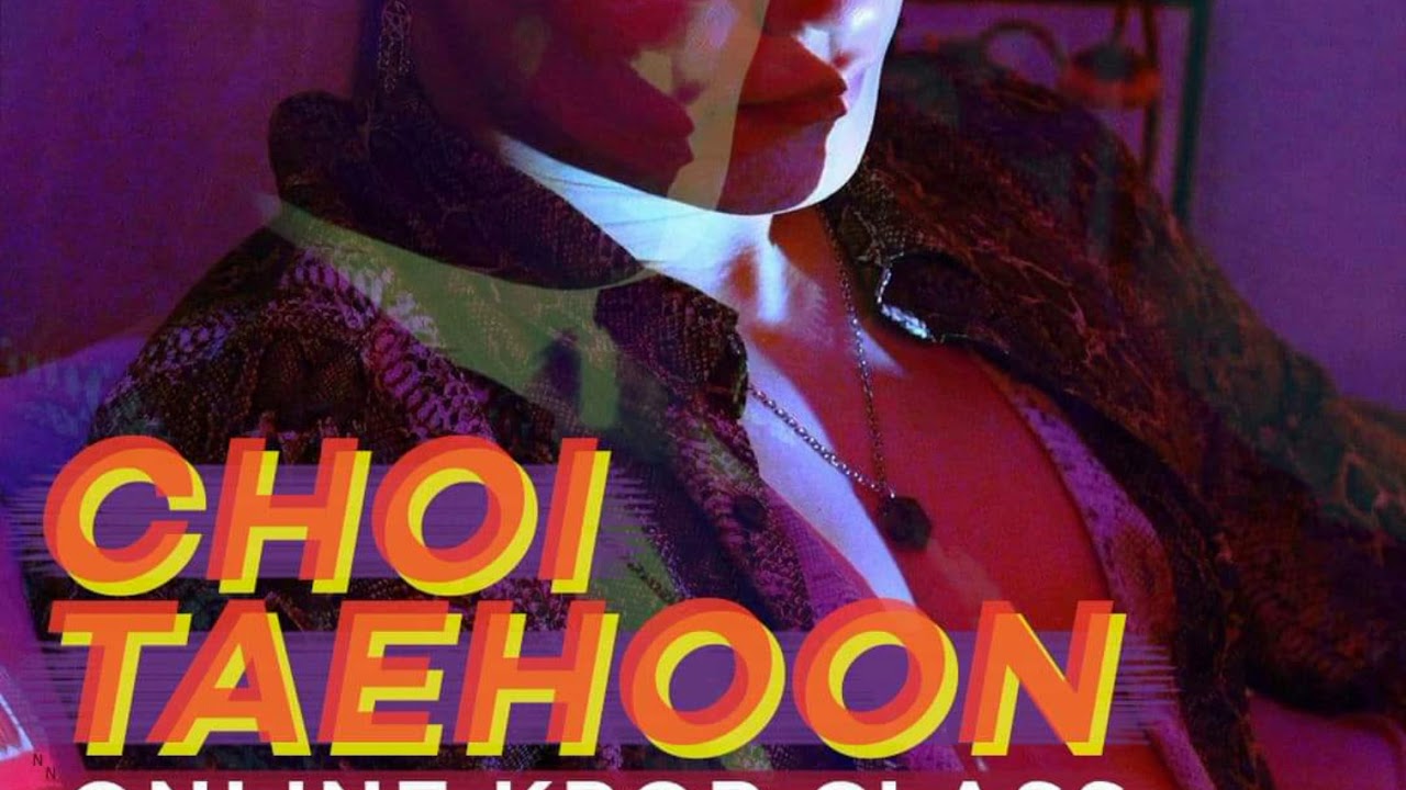 #TAEHOON Online Kpop Class and Conference Special México