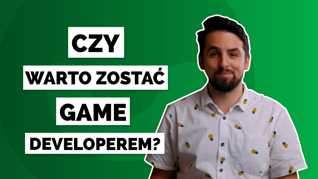 ???? Czy warto zostać Game Developerem i tworzyć gry? | Kodilla