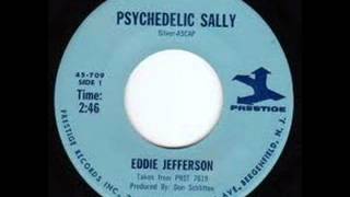 Eddie Jefferson - Psychedelic Sally chords