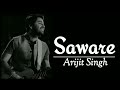 Saware Full Song-  Arijit Singh,Pritam, Phantom   #arijitsingh