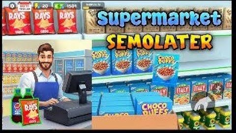 My Supermarket Simulator_Gameplay Walkthrough Part 1- Tutorial. (iOS, Android)