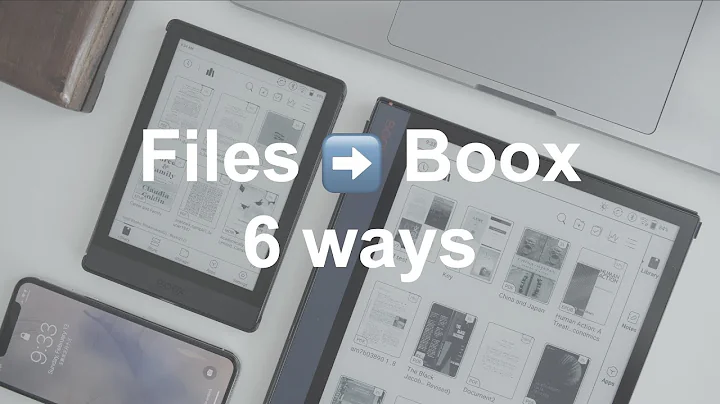 6 ways to transfer your files to your Boox device