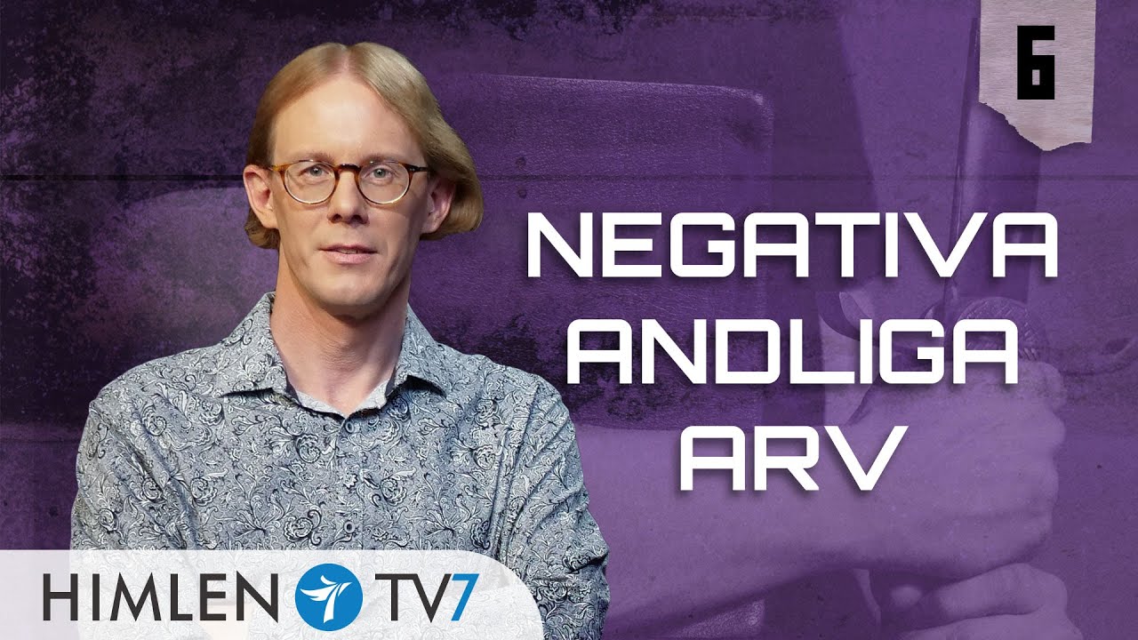 Negativa andliga arv | Farliga för fienden