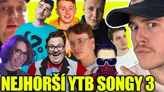 NEJHORŠÍ YOUTUBERSKÉ SONGY 3 (TIER LIST)