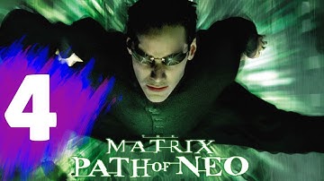 THE MATRIX: Path Of Neo Walkthrough Part 4 "Rescuing Morpheus"