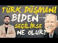 Joe Biden mı? Donald Trump mı? Biden Kazanırsa Türkiye'ye Etkileri Nasıl Olur?