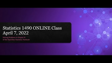 Statistics 1490 ONLINE Class April 7, 2022