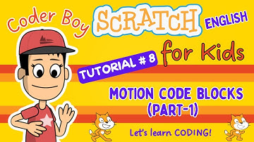 Scratch Tutorial #8 | Understand Motion Code Blocks Part 1 (English) #scratch #kids #english