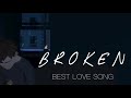 Woren Webbe - I’m Broken 💔| English Sad Song 2020 (Part 2 of 4)