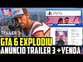 MEU DEEUS GTA 6 Confirma TRAILER 3 COM DATA +ANÚNCIO PRÉ-VENDA !!!!!!!