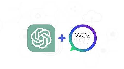 Vídeo-Tutorial: Integración de WOZTELL entre ChatGPT y WhatsApp