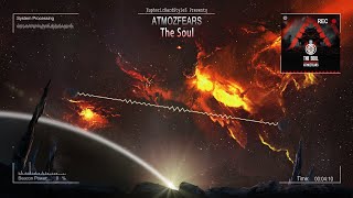 Atmozfears - The Soul [HQ Edit]