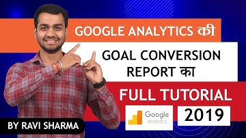 How To Setup And Track Goal Conversion Report In Google Analytics  2019 | Hindi
