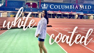 A Week in My Life as a Medical Student | Columbia Medical School (VP&S) White Coat Ceremony