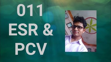011 ESR & PCV in Hindi Humen physiology