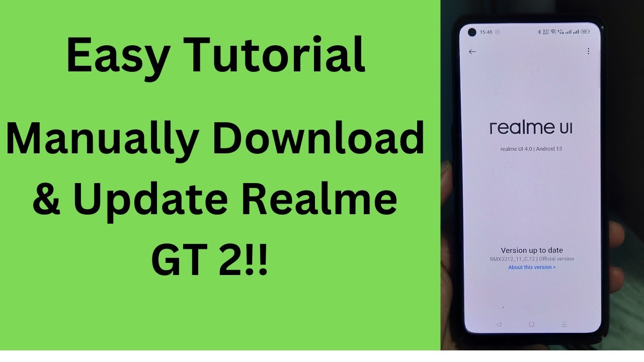 How To Manually Update Realme UI 3.0/4.0 On Realme GT 2 | Realme Update ...