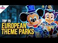 Top European Theme Parks