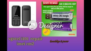 Vgotel I101 Read Flash File Repair Imei  CM2 MTK Tool