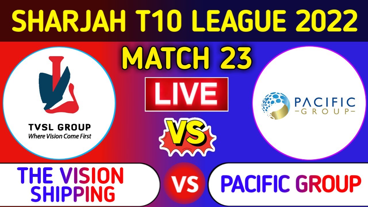 The Vision Shipping Vs Pacific Group CBFS T10 League Live Score and Updates TVS vs PAG 