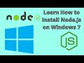 How to Install Node js on Windows 7 Step by Step Guide