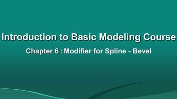 PlaekMax: 3dsMax Basic Modeling (Chapter6 Modifier Spline Bevel)