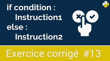 Exercice corrigé #13 : Programme qui change contenus de deux variables selon une condition | Python