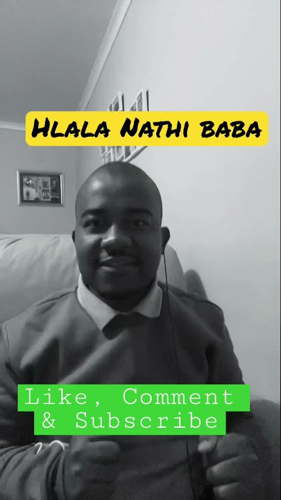 Hlala Nathi Baba | by Shongwe and Khuphuka Group